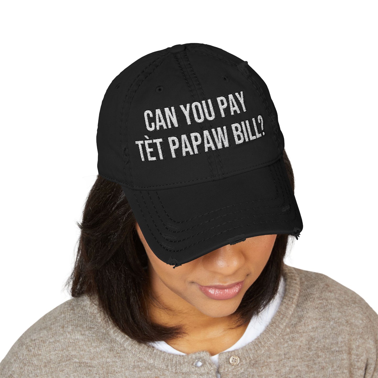 Can You Pay Tèt Papaw Bill? Dad Hat
