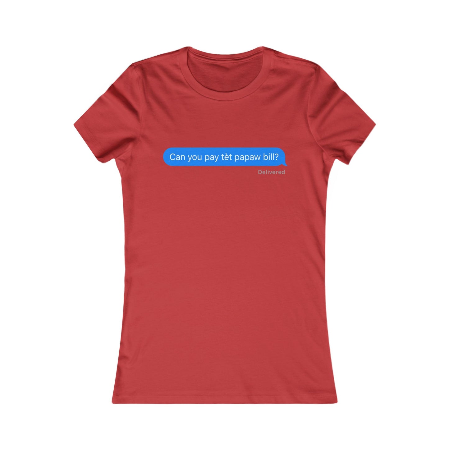 Women's Can you pay tete papaw bill Tee - Perfect for Casual Outings