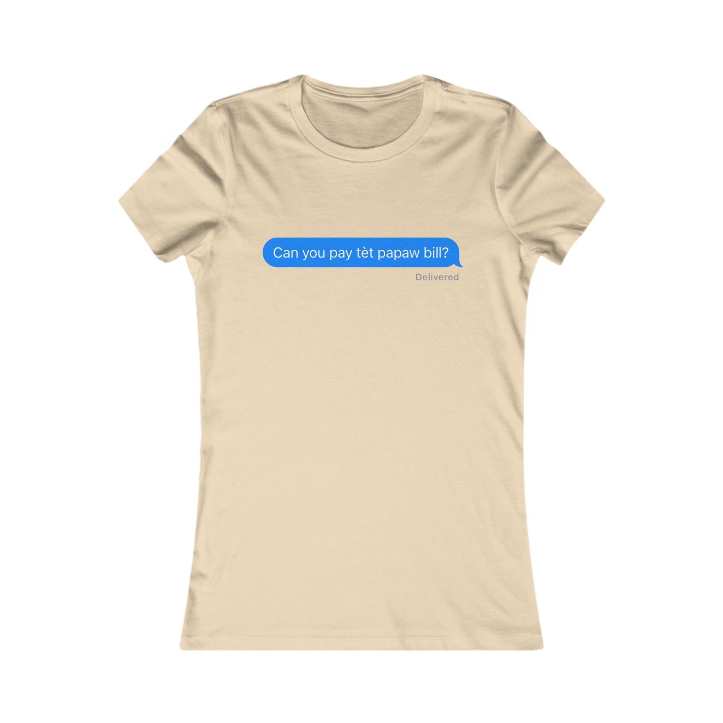 Women's Can you pay tete papaw bill Tee - Perfect for Casual Outings