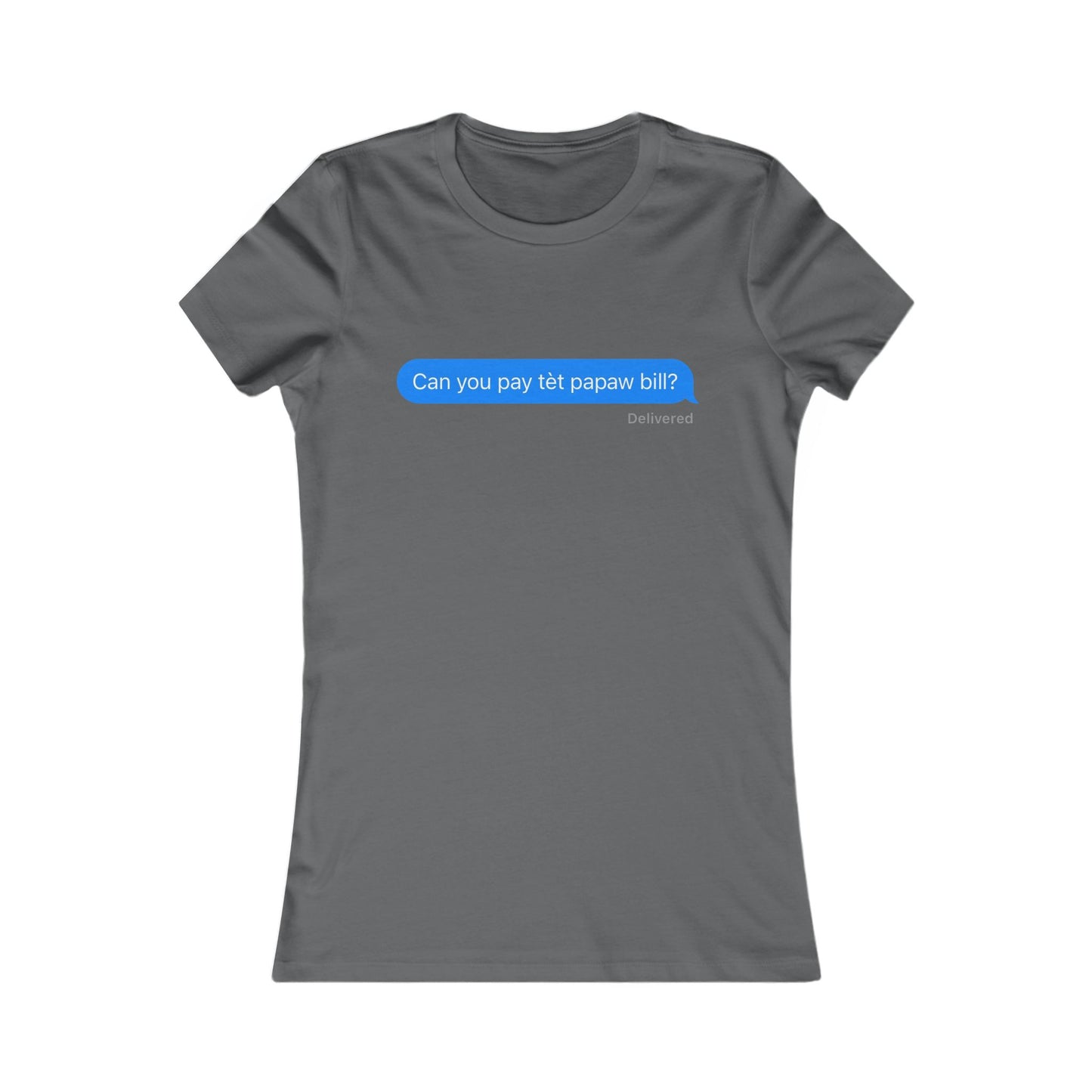Women's Can you pay tete papaw bill Tee - Perfect for Casual Outings