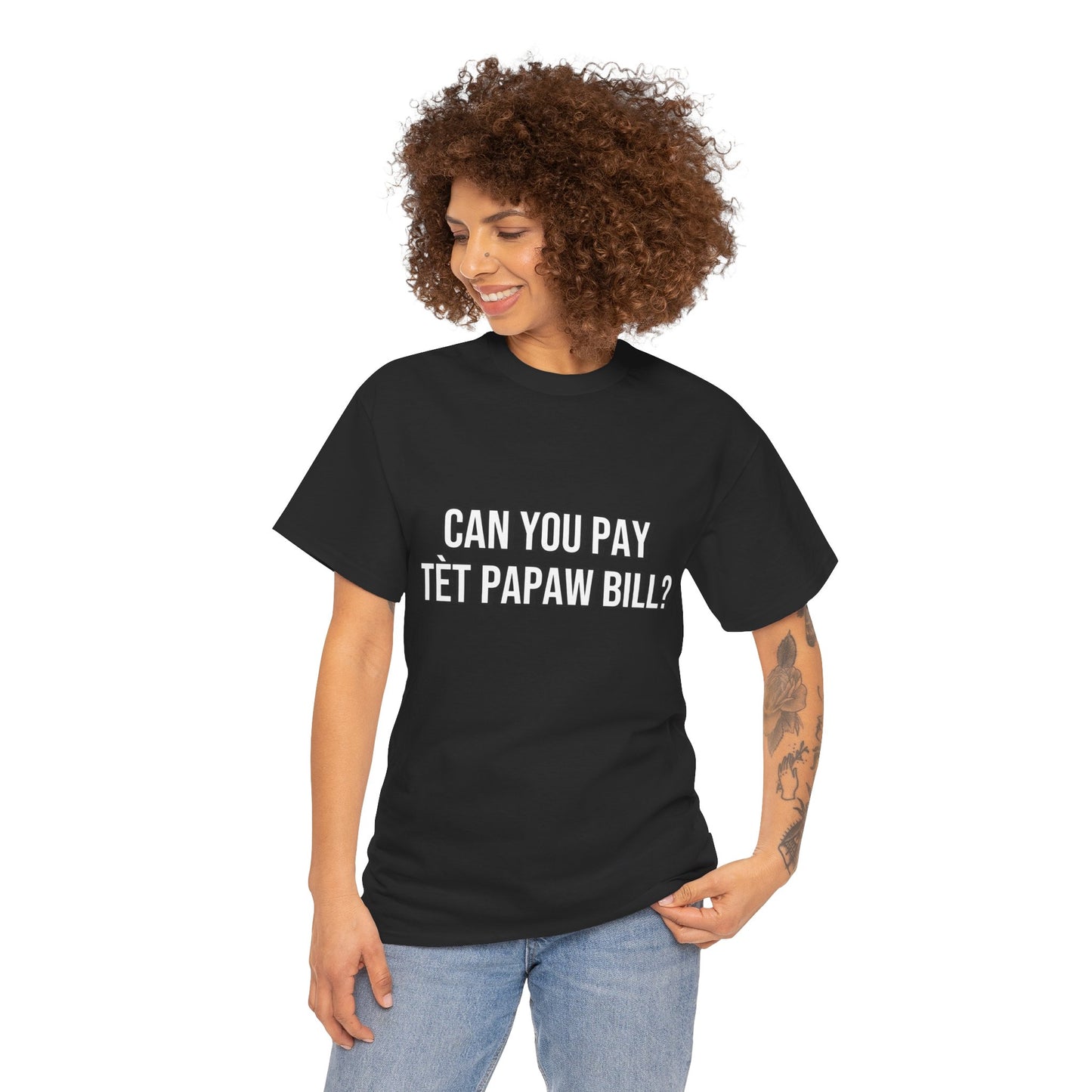 Unisex Can You Pay Tèt Papaw Bill? Heavy Cotton Tee